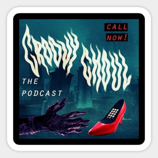 Groovy Ghoul Podcast Sticker